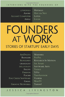  Founders at Work: Stories of Startups’ Early Days